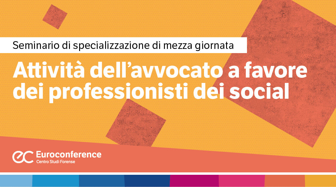 Immagine Attività dell'avvocato a favore dei professionisti social | Euroconference